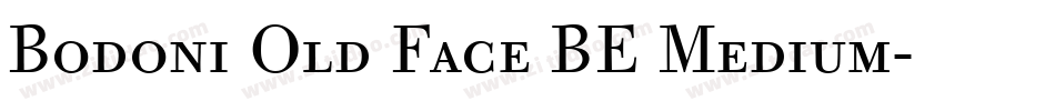 Bodoni Old Face BE Medium字体转换